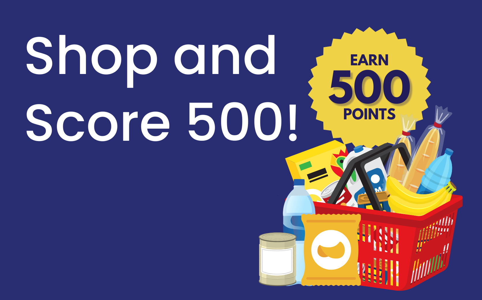 Shop & Score 500!