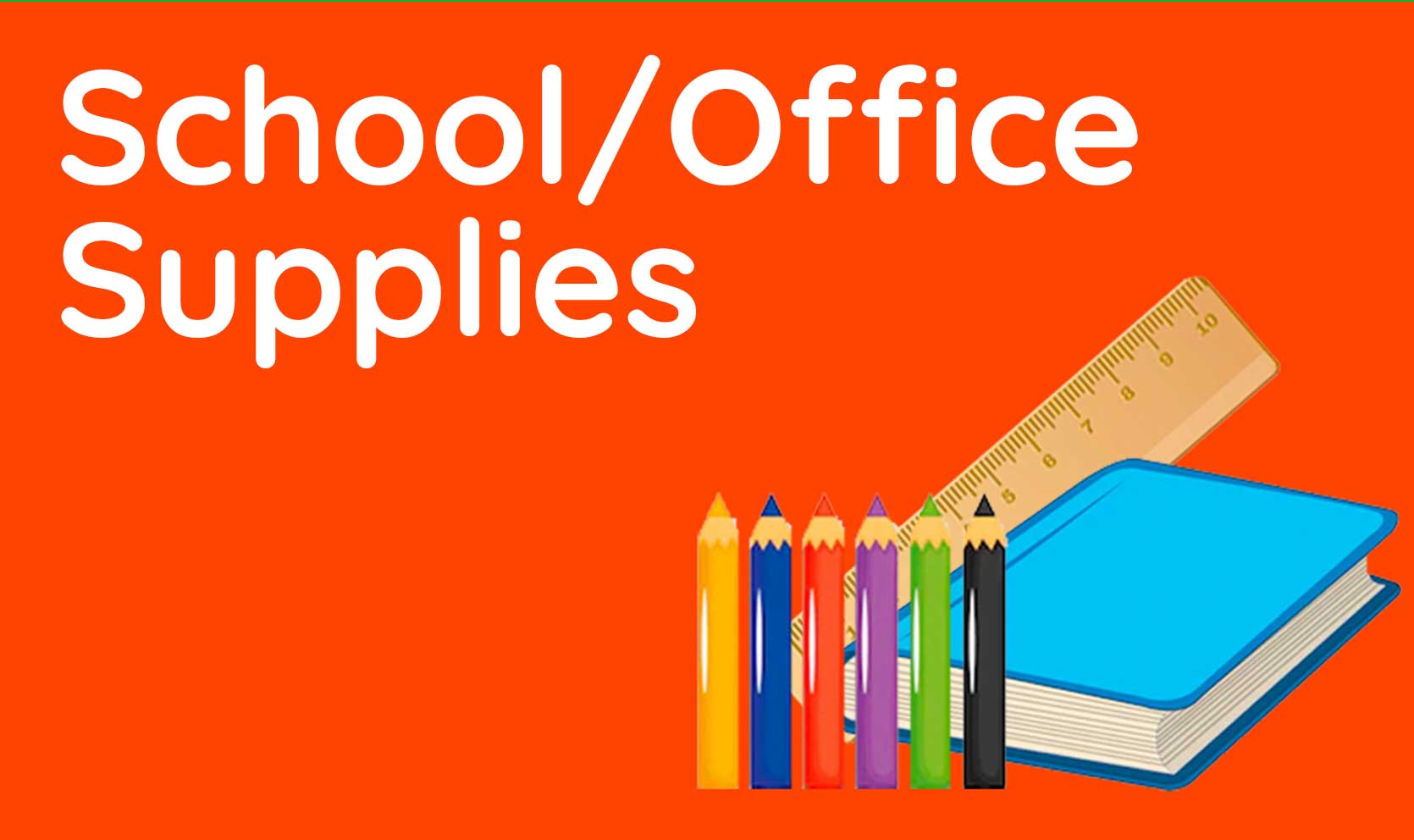 School / Office Supplies